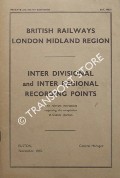 Inter Divisional and Inter Regional Recording Points - November 1965 by British Railways London Midland Region